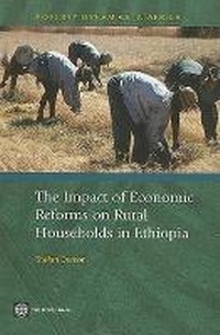 Enlarge image Cover: The Impact of Economic Reforms on Rural Households in Ethiopia - World Bank Publications