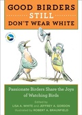 Cover: Good Birders Still Don't Wear White - Houghton Mifflin Harcourt
