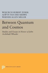 Enlarge image Cover: Between Quantum and Cosmos - Princeton University Press