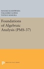 Cover: Foundations of Algebraic Analysis - Princeton University Press