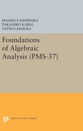 Cover: Foundations of Algebraic Analysis - Princeton University Press