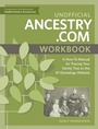Cover: Unofficial Ancestry.com Workbook - Family Tree Books