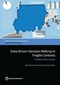 Cover: Data-Driven Decision Making in Fragile Contexts - World Bank Publications