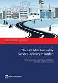 Cover: The Last Mile to Quality Service Delivery in Jordan - World Bank Publications