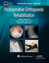 Abbildung von: Postoperative Orthopaedic Rehabilitation: Print + Ebook - Lippincott Williams and Wilkins