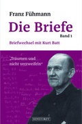 Cover: Franz F&uuml;hmann, Die Briefe Band 1 - Hinstorff