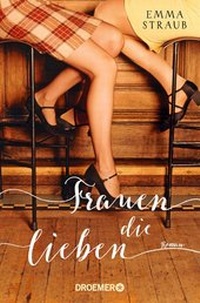Abbildung von: Frauen, die lieben - Droemer