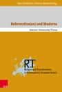 Cover: Reformation(en) und Moderne - Brill Deutschland