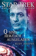 Cover: Star Trek - The Next Generation: Q sind herzlich ausgeladen - Cross Cult Entertainment