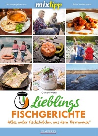 Abbildung von: MIXtipp Lieblings-Fischgerichte - Lempertz Edition und Verlagsbuchhandlung