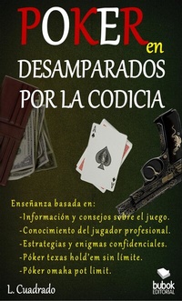 Abbildung von: Poker en Desamparados por la codicia - Editorial Bubok Publishing