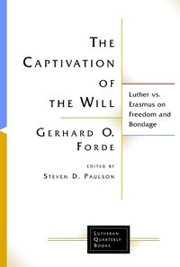 Enlarge image Cover: Captivation of the Will - Fortress Press