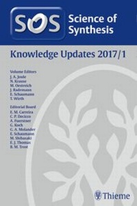 Enlarge image Cover: Science of Synthesis Knowledge Updates 2017 Vol.1 - Thieme