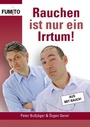 Cover: Rauchen ist nur ein Irrtum! - Books on Demand
