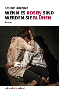 Enlarge image Cover: Wenn es Rosen sind werden sie blühen - BoD - Books on Demand
