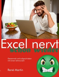 Abbildung von: Excel nervt schon wieder - Books on Demand
