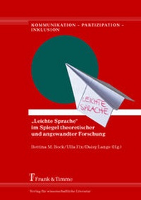 Bild vergrößern Bild: "Leichte Sprache" im Spiegel theoretischer und angewandter Forschung - Frank & Timme