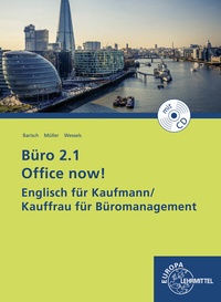 Abbildung von: Büro 2.1 Office now! - Europa-Lehrmittel