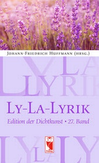 Enlarge image Cover: Ly-La-Lyrik - Frieling & Huffmann