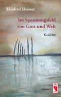 Cover: Im Spannungsfeld von Gott und Welt - Frieling & Huffmann