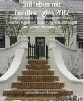 Cover: Stillleben mit Goldfischglas 2017 - BookRix