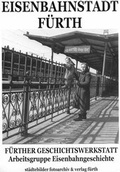 Cover: Eisenbahnstadt F&uuml;rth - Berthold, L