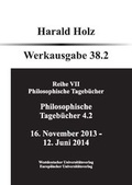 Cover: Philosophische Tageb&uuml;cher 38.1 und 38.2 (Zwei B&auml;nde) - Bochumer Universit&auml;tsverlag Westdeutscher Universit&auml;tsverlag