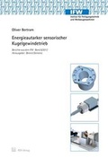 Cover: Energieautarker sensorischer Kugelgewindetrieb - TEWISS