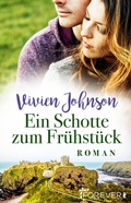 Cover: Ein Schotte zum Fr&uuml;hst&uuml;ck - Ullstein Forever