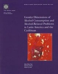 Enlarge image Cover: Gender Dimensions of Alcohol Consumption and Alcohol-Related Problems in Latin America and the Caribbean - World Bank Publications