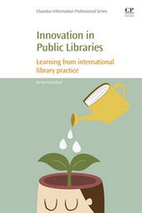 Abbildung von: Innovation in Public Libraries - Chandos Publishing