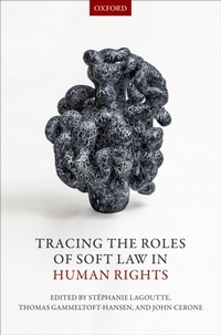 Enlarge image Cover: Tracing the Roles of Soft Law in Human Rights - OUP eBook
