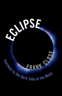 Abbildung von: Eclipse -- Journeys to the Dark Side of the Moon - OUP eBook