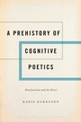 Cover: A Prehistory of Cognitive Poetics - OUP eBook
