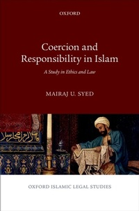 Abbildung von: Coercion and Responsibility in Islam - OUP eBook