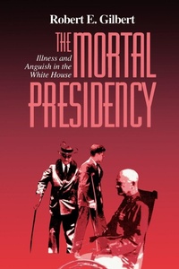 Enlarge image Cover: The Mortal Presidency - Fordham University Press