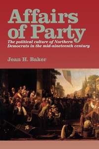 Enlarge image Cover: Affairs of Party - Fordham University Press
