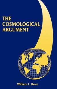 Enlarge image Cover: The Cosmological Argument - Fordham University Press