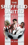 Bild: The Sheffield United Miscellany - The History Press Ltd
