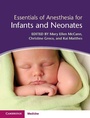 Cover: Essentials of Anesthesia for Infants and Neonates - Cambridge University Press
