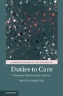 Cover: Duties to Care - Cambridge University Press