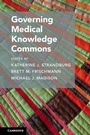 Cover: Governing Medical Knowledge Commons - Cambridge University Press