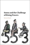 Cover: Status and the Challenge of Rising Powers - Cambridge University Press