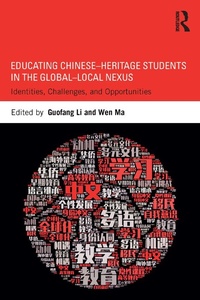 Abbildung von: Educating Chinese-Heritage Students in the Global-Local Nexus - Routledge