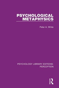 Abbildung von: Psychological Metaphysics - Routledge
