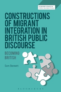 Abbildung von: Constructions of Migrant Integration in British Public Discourse - Bloomsbury Academic