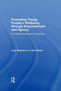 Cover: Promoting Young People's Wellbeing through Empowerment and Agency - Routledge