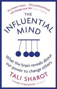 Enlarge image Cover: The Influential Mind - Little, Brown Book Group