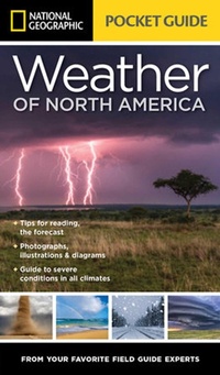 Abbildung von: NG Pocket Guide to the Weather of North America - National Geographic Society