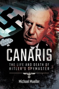 Enlarge image Cover: Canaris - Frontline Books